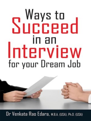 cover image of Ways to Succeed in an Interview for your Dream Job